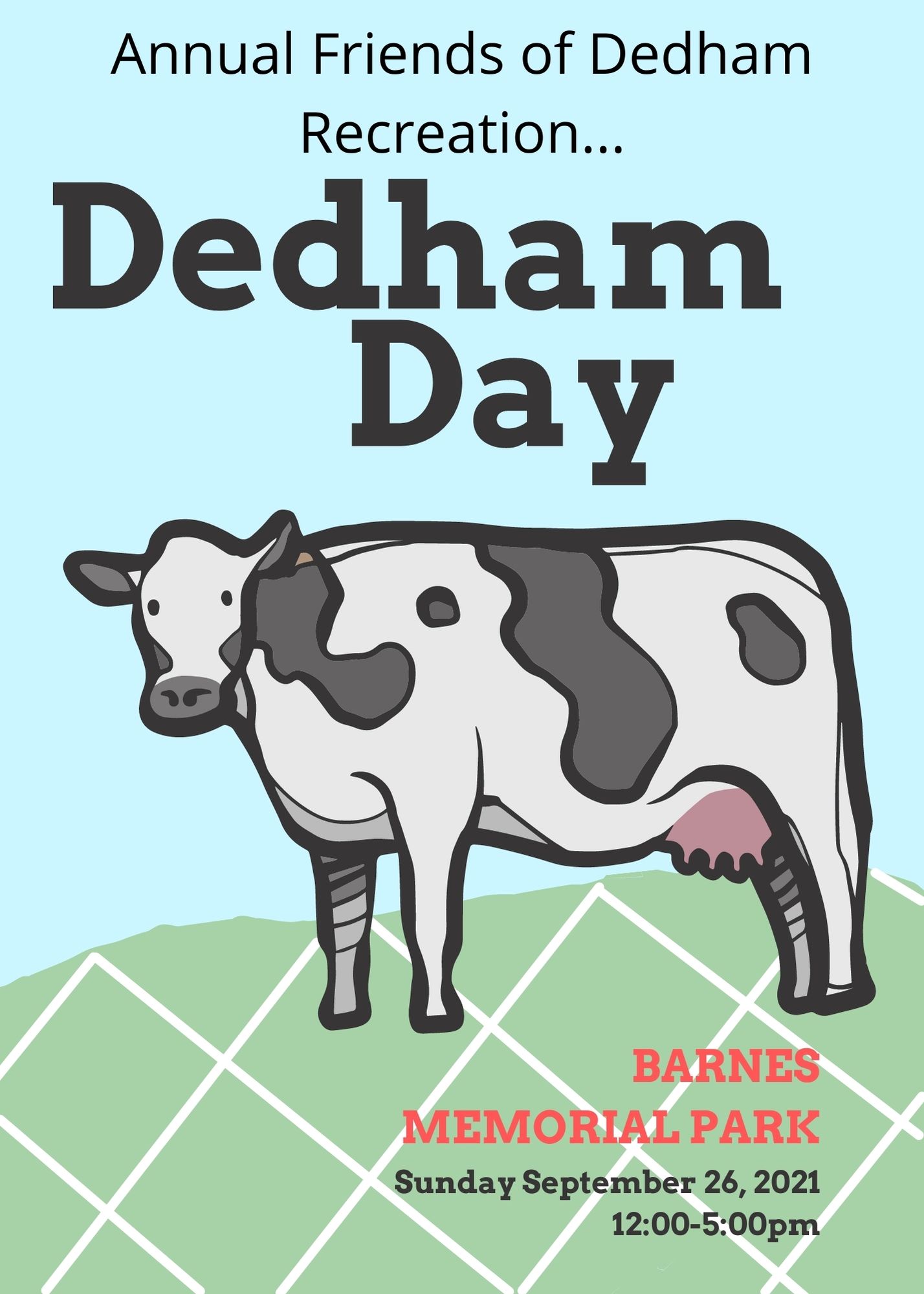 Dedham Day 2021 will be held on Sunday, September 26, 2021 from 12:00 p.m. to 5:00 p.m. on the Barnes Memorial Field in Dedham, MA.