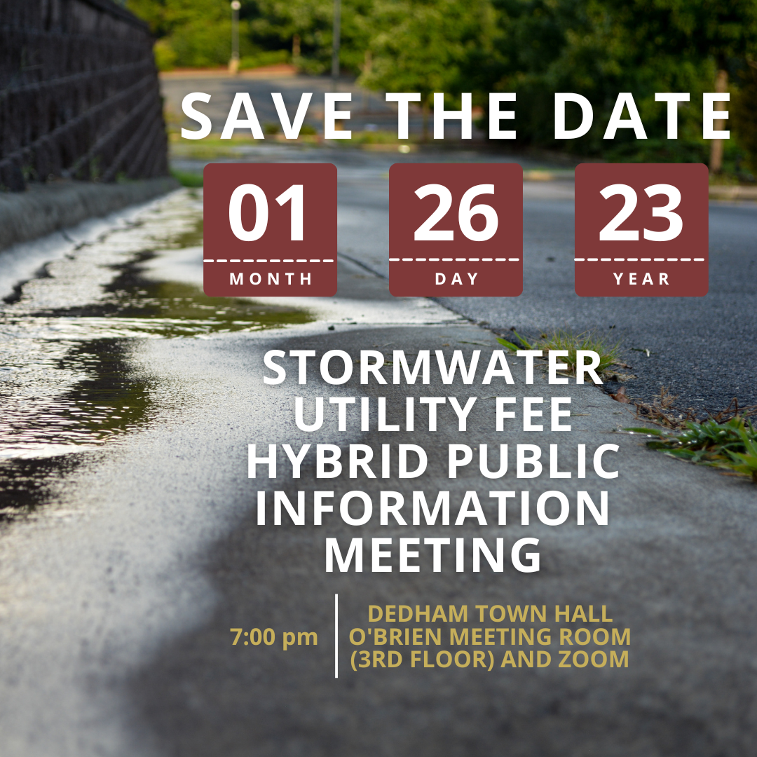 Save the Date for the January 26, 2023 Stormwater Utility Fee Hybrid Public Information Meeting